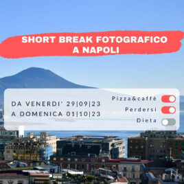 Weekend fotografico a Napoli 29|09-01|10