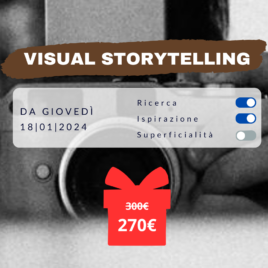 Visual Storytelling dal 17|01|2024